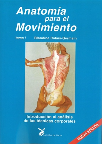 Anatomía para el movimiento I