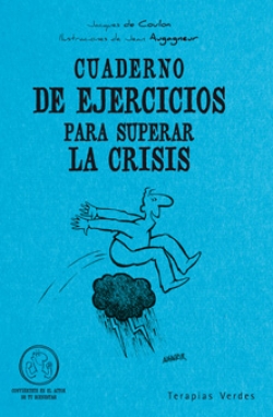 Ejercicios para superar la crisis