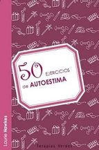 50 ejercicios de autoestima