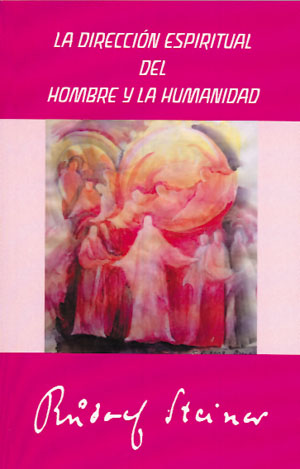 Dirección espiritual del hombre y la humanidad