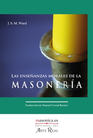 Las enseñanzas morales de la masonería