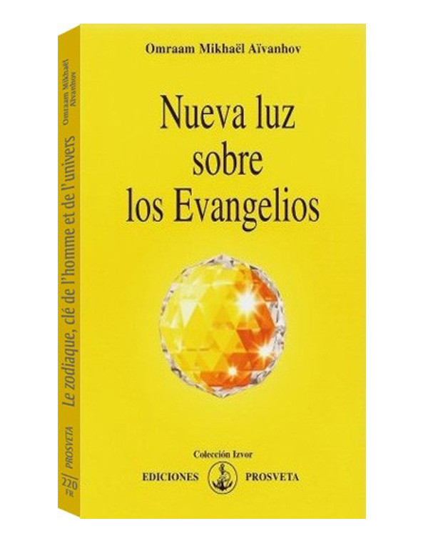 Nueva luz sobre los evangelios