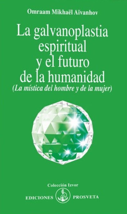 La galvanoplastía espiritual