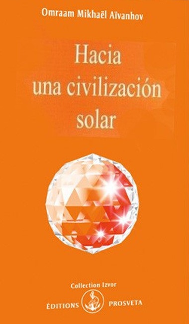 Hacia una civilización solar