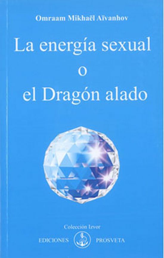 La energía sexual o El dragón alado