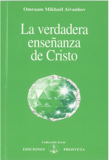 La verdadera enseñanza del Cristo