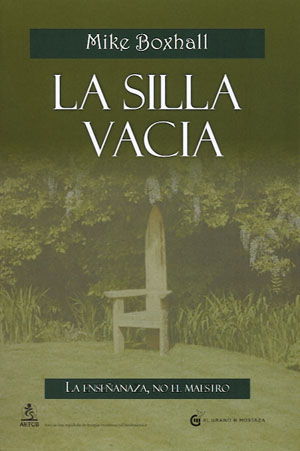 La silla vacía : la enseñanza, no el maestro