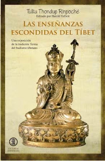 Las enseñanzas escondidas del Tíbet : introducción a la tradición terma del budismo tibetano