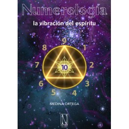 Numerología, la vibración del espíritu