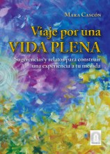 Viaje por una vida plena