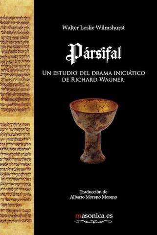 Pársifal : un estudio del drama iniciático de Richard Wagner