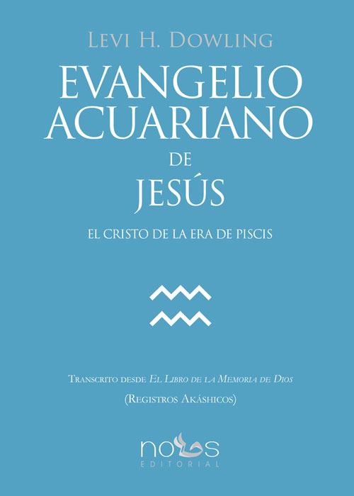 Evangelio de acuario de Jesús el Cristo de la era de piscis