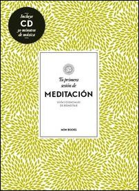 Tu primera sesión de meditación