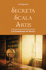 Secreta Scala Artis : las enseñanzas de Knum I