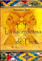 La sacerdotisa de Thot