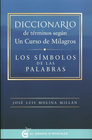 Diccionario de términos según Un Curso de Milagros