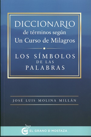 Diccionario de términos según Un Curso de Milagros