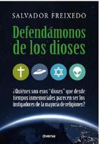 Defendámonos de los dioses