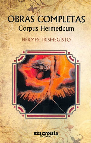 Obras completas : Corpus Hermeticum