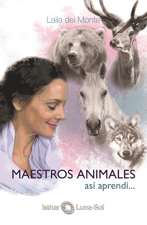 Maestros animales : así aprendí