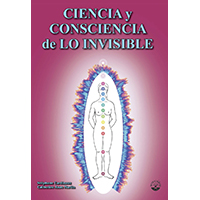 Ciencia y consciencia de lo invisible