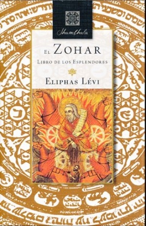 El Zohar . Libro de los esplendores
