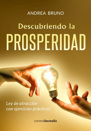 Descubriendo la prosperidad