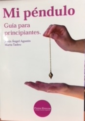 Mi péndulo : guía para principiantes