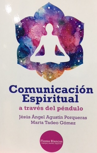 Comunicación Espiritual a través del péndulo