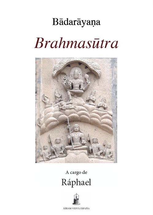 Brahmasutra. A cargo de Ráphael