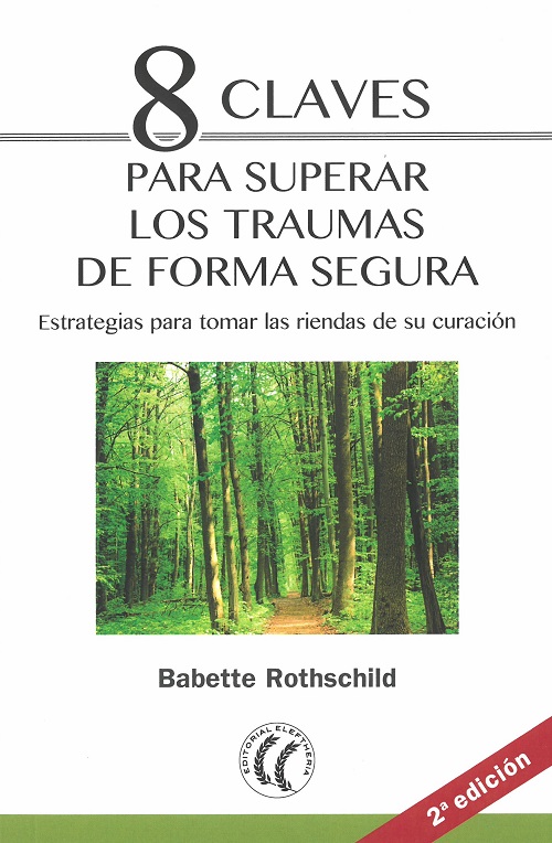 8 Claves para superar los traumas de forma segura