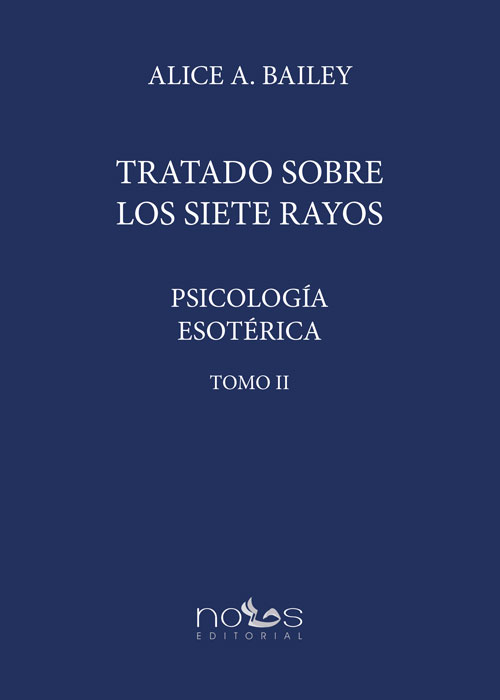 Tratado Siete Rayos  Psicologia Esoterica II