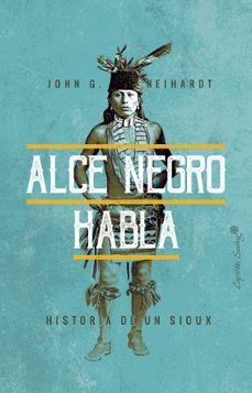 Alce negro habla