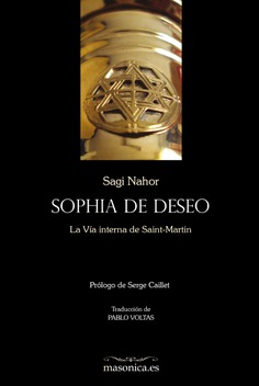 Sophia de Deseo. La Vía interna de Saint-Martin