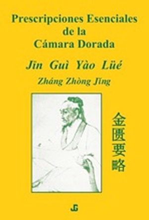 Prescripciones Esenciales de la Cámara Dorada ( Jin Gui Yao Lue )