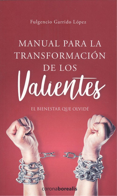 Manual para la transformación de los valientes