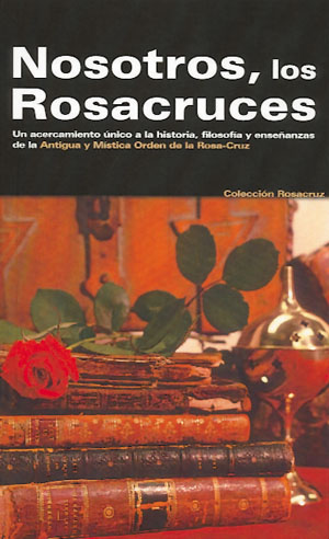 Nosotros los rosacruces