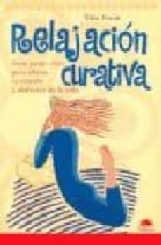 Relajación curativa: siete pasos clave para aliviar la tensión y disfrutar de la vida