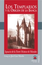 Los templarios y el origen de la banca