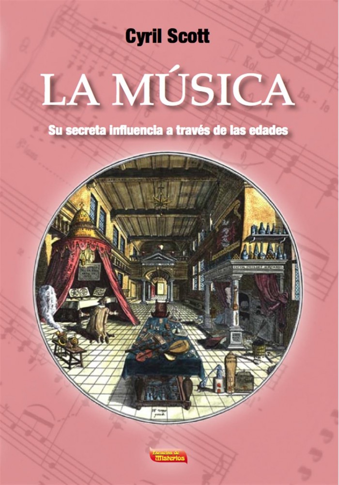 La Música . Su secreta influencia a través de las edades