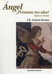 Ángel, ¡préstame tus alas!