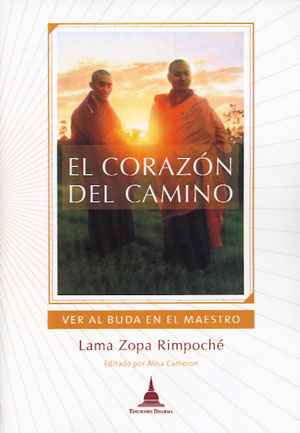 El corazón del camino : ver al buda en el maestro