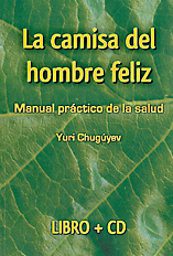 La camisa del hombre feliz ( libro + cd)