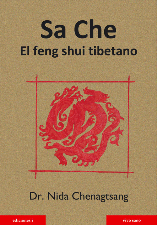 Sa Che : el feng shui tibetano