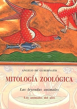 Mitología zoológica: las leyendas animales, los animales del aire