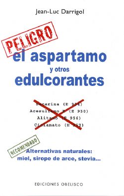 El aspartamo y otros edulcorantes