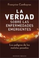 La verdad sobre las enfermedades emergentes