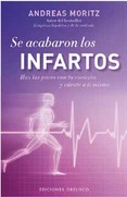 Se acabaron los infartos