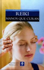 Reiki : manos que curan