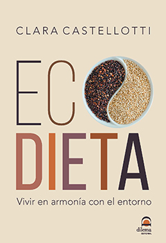 Ecodieta : vivir en armonía con el entorno